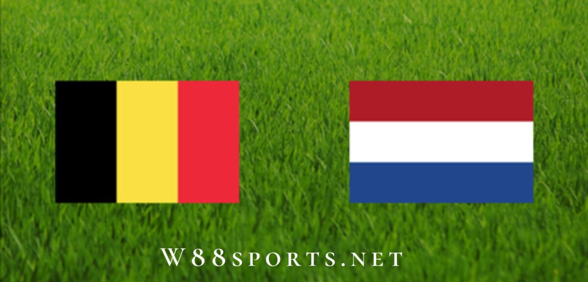 Soi kèo W88 – Bỉ vs Hà Lan 01h45 ngày 04/06/2022