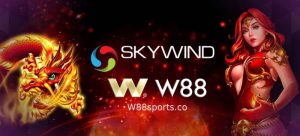 Skywind W88 – Sản game trực tuyến hấp dẫn đầy mới lạ